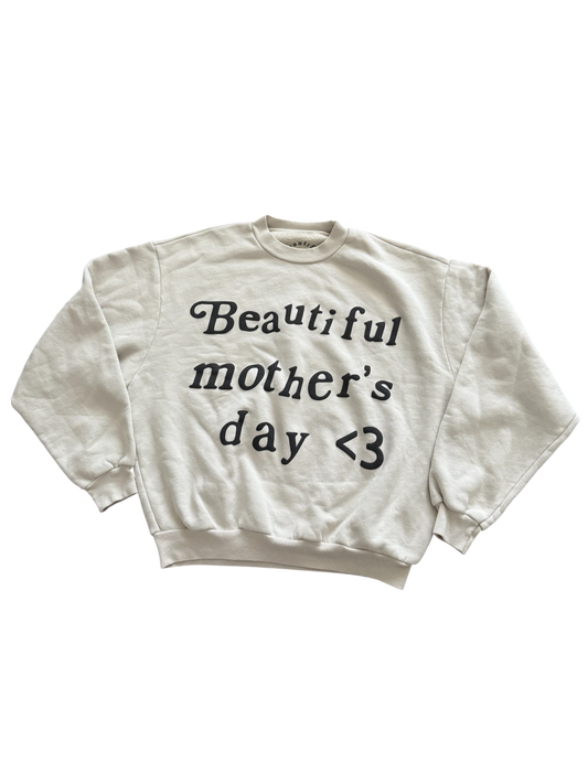 YZY Beautiful Mothers Day Crewneck