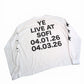YZY LS - 03 LA Show white