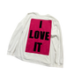 YZY Unreleased I Love It L/S