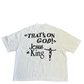 CPFM Jesus is King tee
