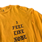 YZY I Feel Like Kobe tee